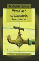 Okładka książki Wynaleźć codzienność