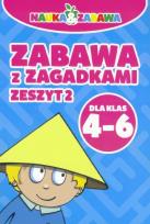 Okładka książki Zabawa z zagadkami - zeszyt 2 Kl. 4-6 DAMIDOS
