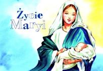 Okładka książki Życie Maryi malowanka dla dzieci