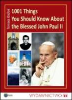 Okładka książki 1001 things you should know about the Blessed JP