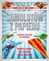 Okładka książki 101 samolotów z papieru