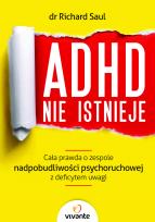 Okładka książki ADHD nie istnieje. Cała prawda o zespole ...