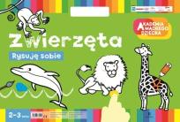 Okładka książki Akademia mądrego dziecka. Rysuję sobie. Zwierzęta