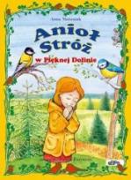 Okładka książki Anioł Stróż w Pięknej Dolinie