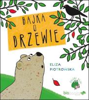 Okładka książki Bajka o drzewie