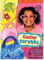 Okładka książki Bez nożyczek i kleju. Cudne torebki