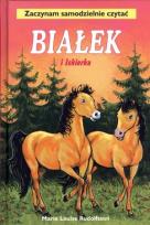 Okładka książki Białek i Iskierka. Zaczynam samodzielnie czytać