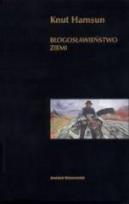 Okładka książki Błogosławieństwo ziemi