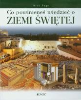 Okładka książki Co powinieneś wiedzieć o Ziemi Świętej