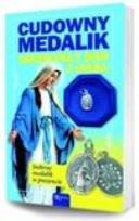 Okładka książki Cudowny Medalik. Niezwykły dar z nieba
