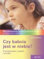 Okładka książki Czy babcia jest w niebie?