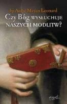 Okładka książki Czy Bóg wysłuchuje naszych modlitw?