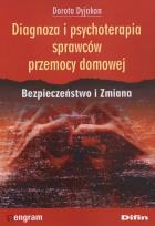 Okładka książki Diagnoza i psychoterapia sprawców przemocy domowej