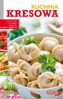 Okładka książki Dobra kuchnia. Kuchnia kresowa