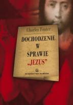 Okładka książki Dochodzenie w sprawie ''Jezus