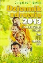 Okładka książki Dziennik zdrowia 2013. Naturalne metody leczenia