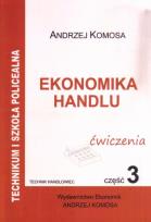Okładka książki Ekonomika Handlu cz.3 ćw w.2012 EKONOMIK