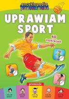 Okładka książki Encyklopedia przedszkolaka - Uprawiam sport