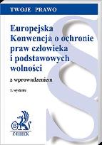 Okładka książki Europejska Konwencja o ochronie praw człowieka