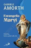 Okładka książki Ewangelia Maryi. Kobieta, która pokonała zło