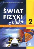 Okładka książki Fizyka GIM Świat Fizyki z bliska cz.2 podr  ZamKor
