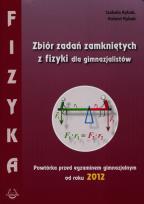 Okładka książki Fizyka GM Zbiór zadań zamkniętych 2012 PODKOWA