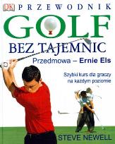 Okładka książki Golf bez tajemnic. Przewodnik