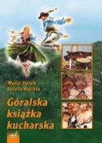 Okładka książki Góralska książka kucharska AD OCULOS