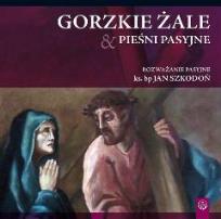 Okładka książki Gorzkie żale i pieśni pasyjne CD - Audiobook