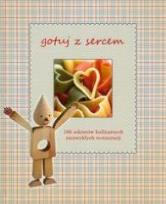 Okładka książki Gotuj z sercem