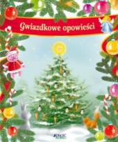 Okładka książki Gwiazdkowe opowieści JEDNOŚĆ