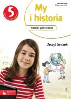 Okładka książki Historia SP 5 My i historia ćw NPP w.2013 PWN