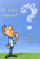 Okładka książki Ile waży chmura?