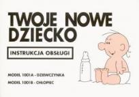 Okładka książki Instrukcja obsługi - Twoje nowe dziecko