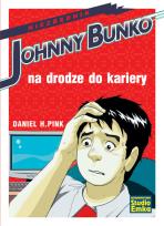 Okładka książki Johnny Bunko na drodze do kariery
