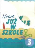 Okładka książki Już W Szkole Nowe 3 BOX w.2013 NE