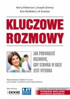 Okładka książki Kluczowe rozmowy. Jak prowadzić rozmowę, gdy...