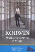 Okładka książki Korwin, wolnościowiec z misją