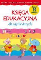 Okładka książki Księga edukacyjna dla najmłodszych