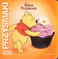 Okładka książki Kubuś i Przyjaciele - Przysmaki