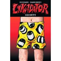 Okładka książki Likwidator. Szorty