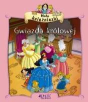 Okładka książki Małe księżniczki - Gwiazda królowej