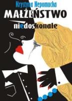 Okładka książki Małżeństwo niedoskonałe