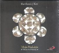 Okładka książki Moja Nadzieja. Msza św. Macieja