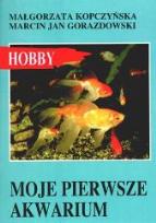 Okładka książki Moje pierwsze akwarium