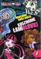 Okładka książki Monster High - Uruchom swój mózg Koszmarne Łamig.1