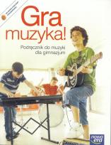 Okładka książki Muzyka GIM 1-3 Gra muzyka Podr wyd. 2014 NE