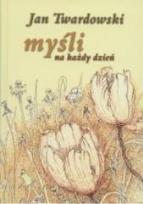 Okładka książki Myśli na każdy dzień - Twardowski TW