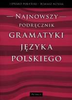 Okładka książki Najnowszy Podręcznik Gramatyki Języka Polskiego
