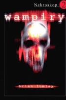 Okładka książki Nekroskop 2. Wampiry w.2010